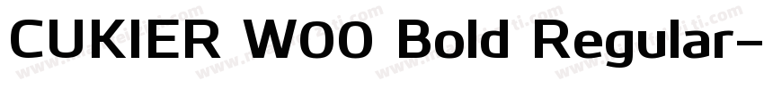 CUKIER W00 Bold Regular字体转换